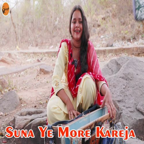 Suna Ye More Kareja