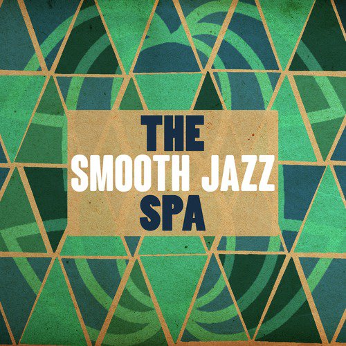 The Smooth Jazz Spa