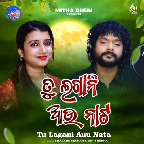 Tu Lagani Auu Nata