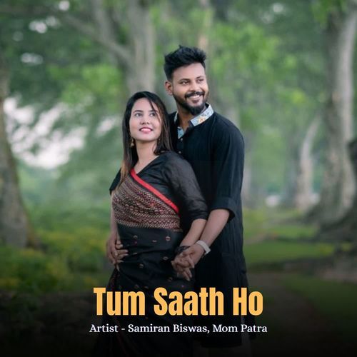 Tum Saath Ho