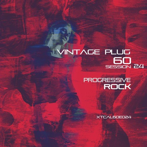 Vintage Plug 60: Session 24 - Progressive Rock