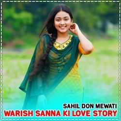 Warish Sanna Ki Love Story
