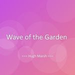 Wave of the Garden