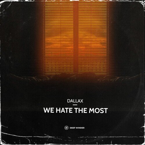 We Hate the Most cover art