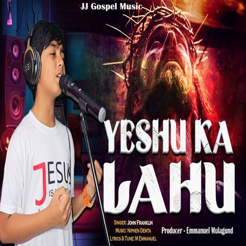 Yeshu Ka Lahu
