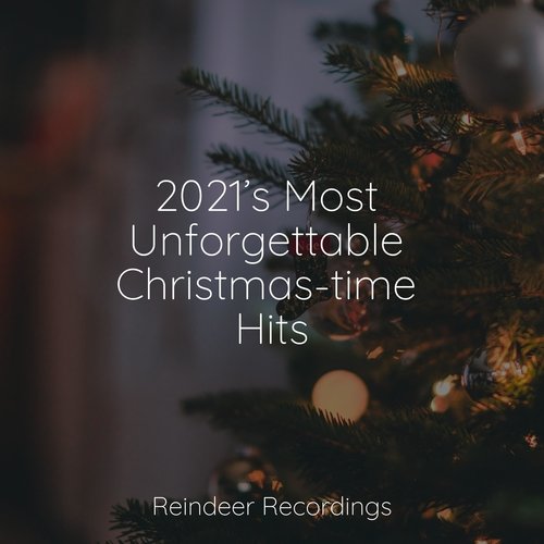 2021’s Most Unforgettable Christmas-time Hits