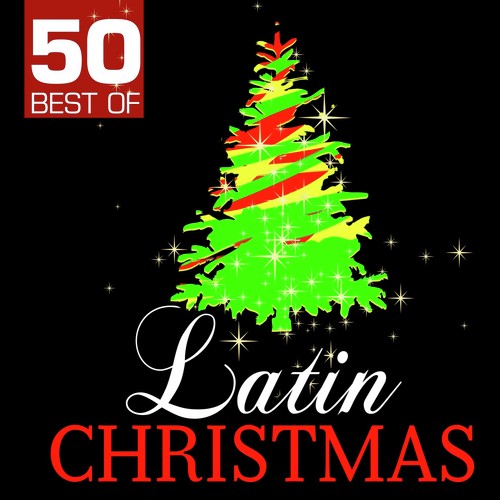 50 Best of Latin Christmas