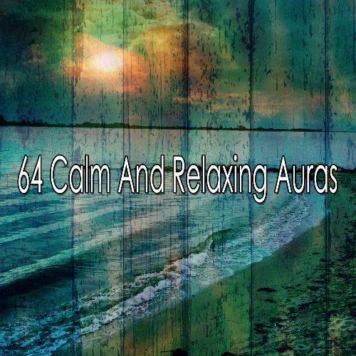 64 Calm and Relaxing Auras