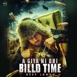 Aa Giya Ni Ohi Billo Time-LzICQzJiA2E