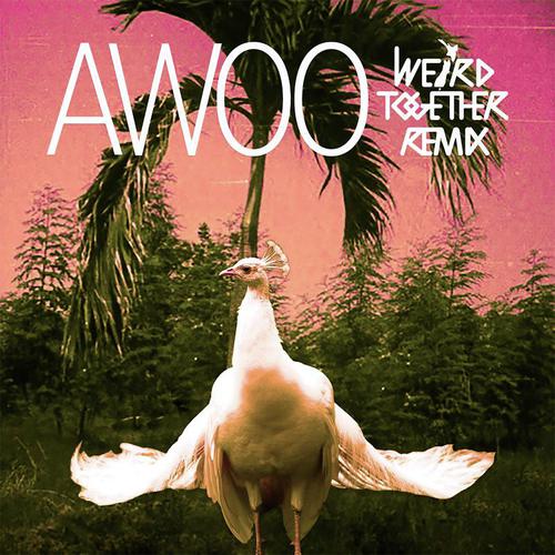 Awoo (Weird Together Remix)_poster_image