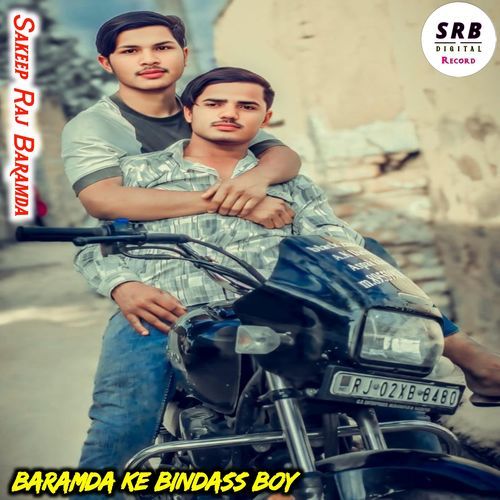 Baramda Ke Bindass Boy