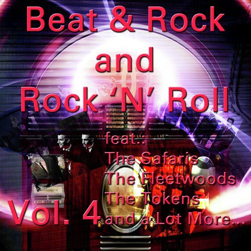 Beat & Rock and Rock 'N' Roll, Vol. 4