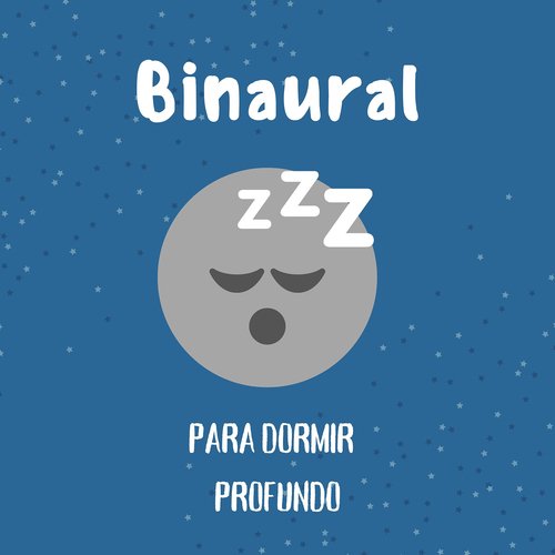 Binaural Para Dormir Profundo
