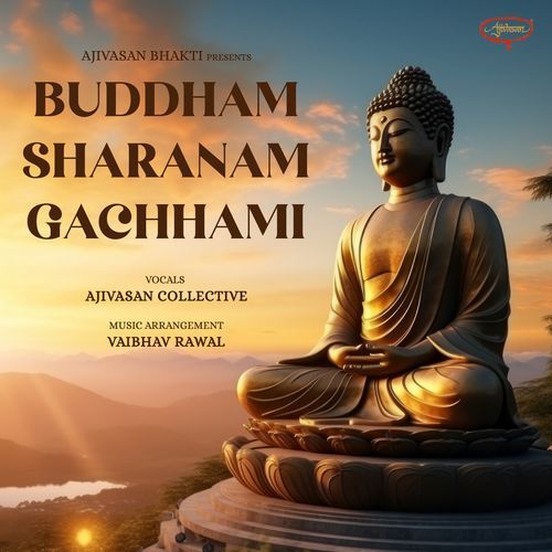 Buddham Sharanam Gachhami