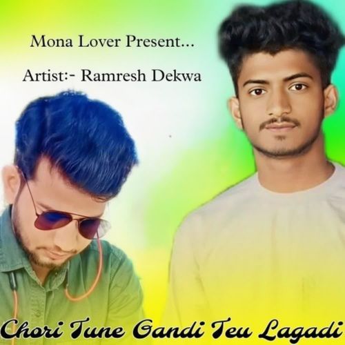 Chori Tune Gandi Teu Lagadi