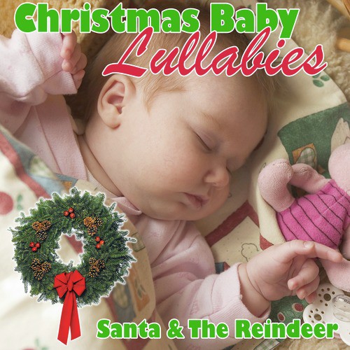 Christmas Baby Lullabies