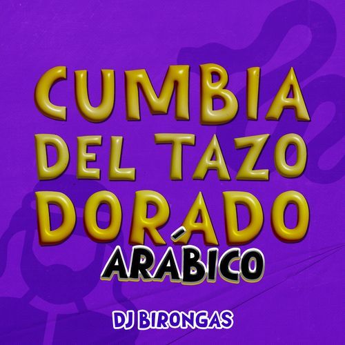 Cumbia Del Tazo Dorado Arábico cover art