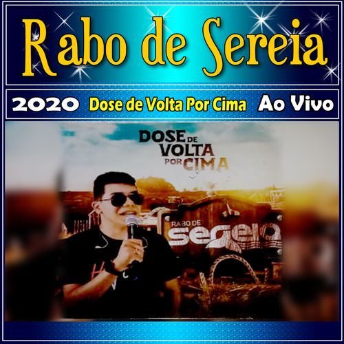 DOSE DE VOLTA POR CIMA 2020 AO VIVO