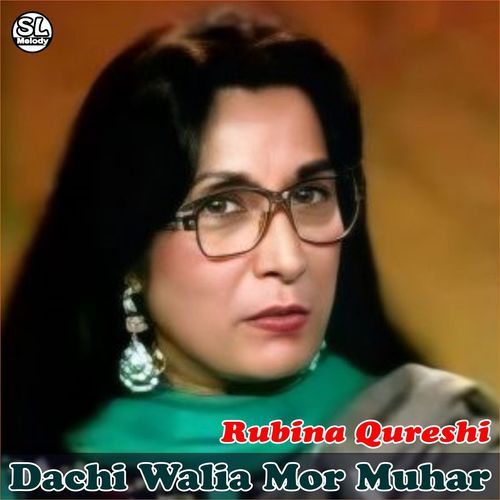 Dachi Walia Mor Muhar