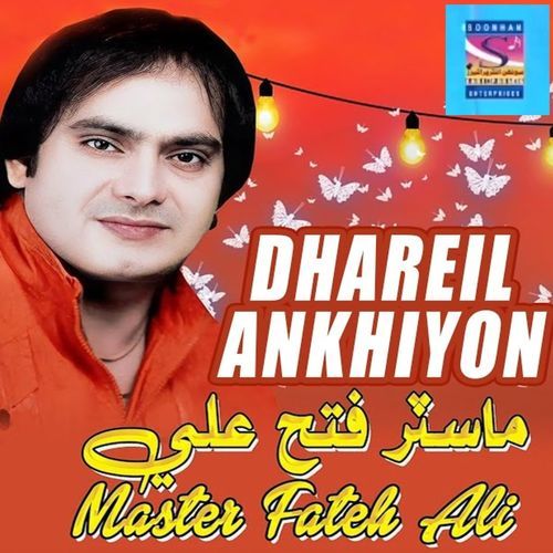 Dhareil Ankhiyon