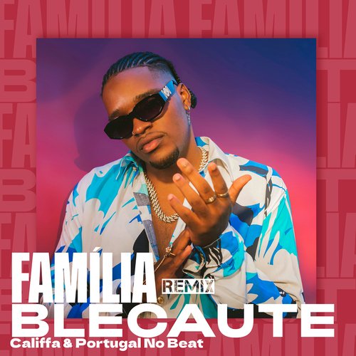 Família (Remix)_poster_image