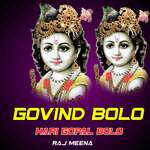 Govind Bolo Hari Gopal Bolo
