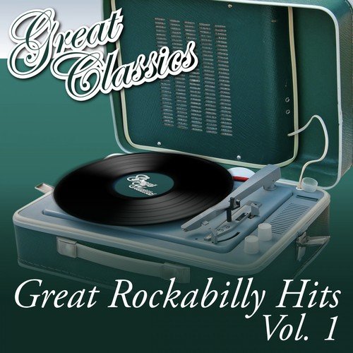 Great Rockabilly Hits, Vol. 1