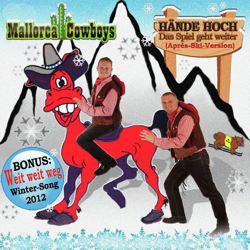 Hände hoch das Spiel geht weiter (Après Ski Version)