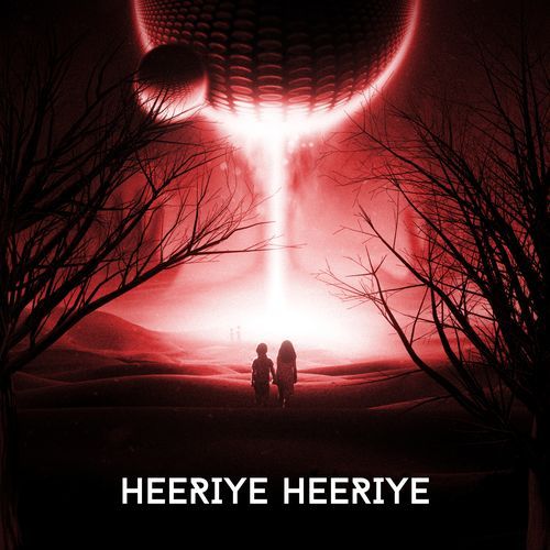 Heeriye Heeriye