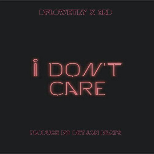 I Don&#039;t Care_poster_image