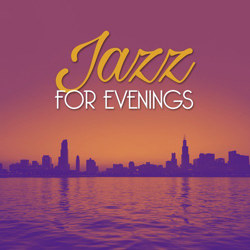 Jazz for Evenings