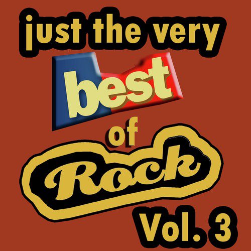 Just the Very Best of Rock, Vol. 3