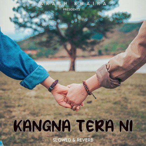 kangna tera ni song mp3 download pagalworld slowed reverb