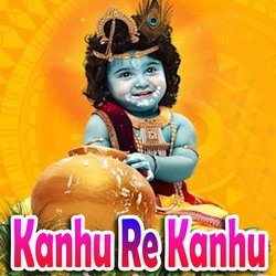 Kanhu Re Kanhu-IxEpAQFGZXk