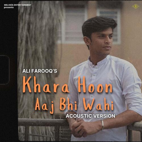 Khara Hoon Aaj Bhi Wahi_poster_image