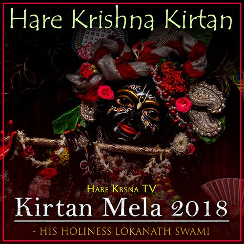 Kirtan Mela 2018 Hare Krishna Kirtan (Live)