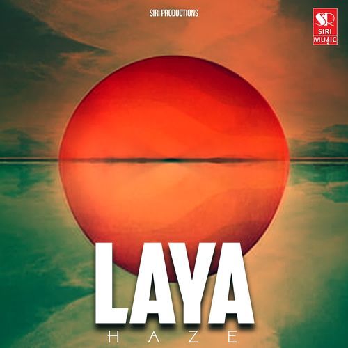 Laya Haze
