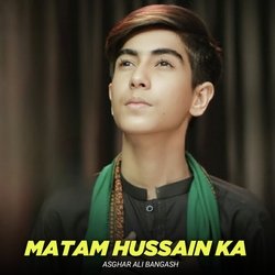 Matam Hussain Ka-QB0AfxBbcms