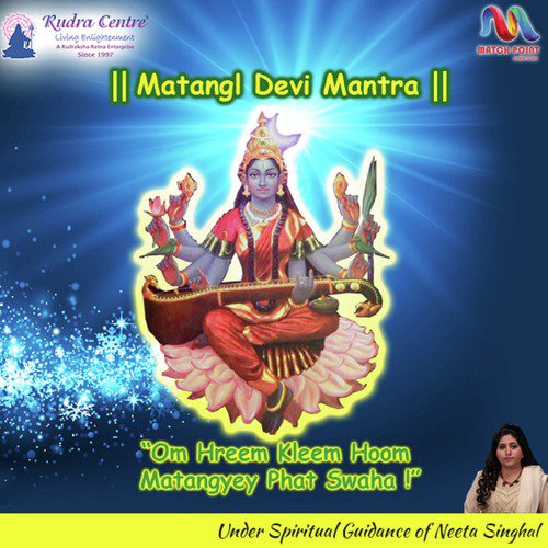 Matangl Devi Mantra Songs Download - Free Online Songs @ JioSaavn