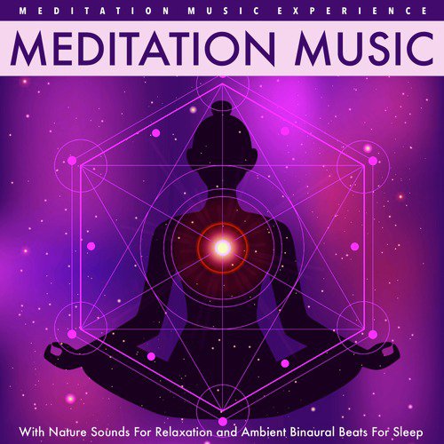 Binaural Beats Transcendental Meditation Song Download from Meditation Music With Nature Sounds Relaxation and Ambient Binaural for Sleep @ JioSaavn
