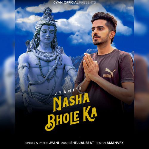 Nasha Bhole Ka
