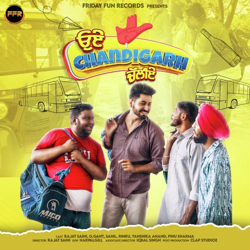 Oye Chandigarh Chaliye (From "Oye Chandigarh Chaliye") - Single