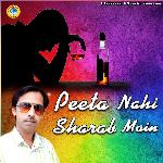 Peeta Nahi Sharab Main