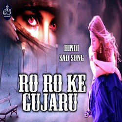 Ro Ro Ke Gujaru-FSc9fixhDwM