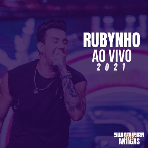 Rubynho ao Vivo 2021