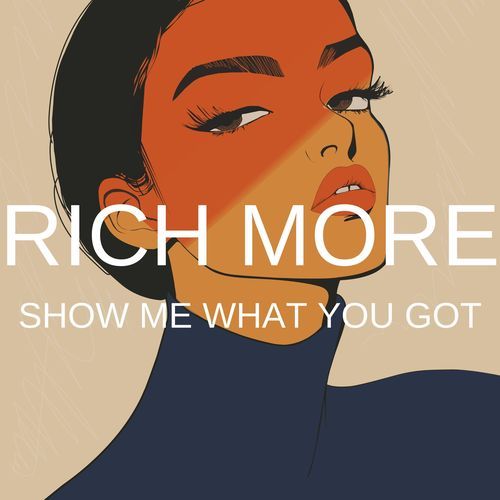 Show Me What You Got