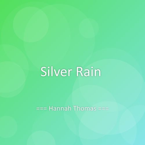Silver Rain