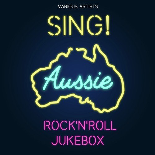 Sing! Aussie Rock'n'Roll Jukebox