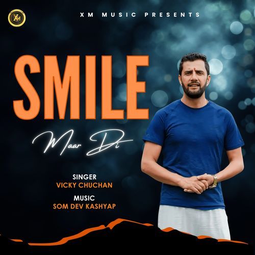 Smile Maar Di