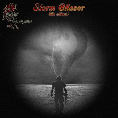 Storm Chaser the Album